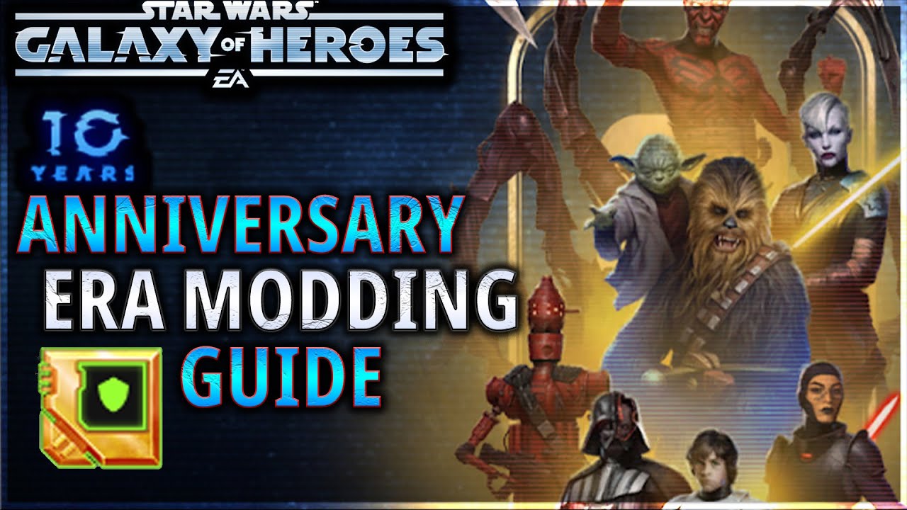 Anniversary Era Modding and Team Mechanics (w/ timestamps) #swgoh