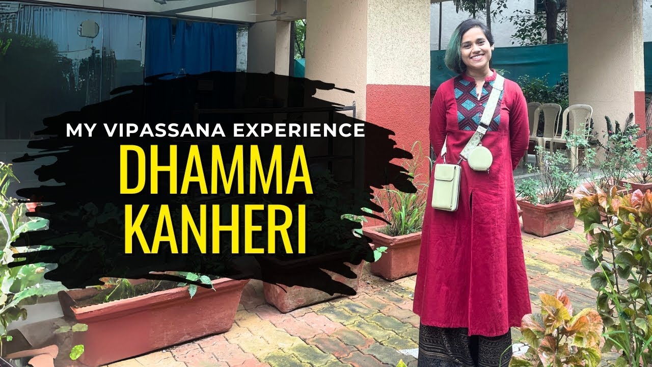 My Vipassana Meditation Experience at Dhamma Kanheri | 10-Day Silent Retreat