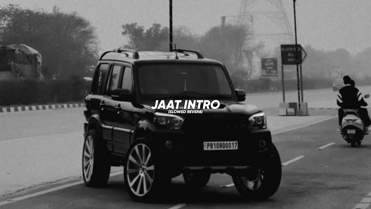Jaat Intro (Slowed Reverb) | Ajay Bhagta