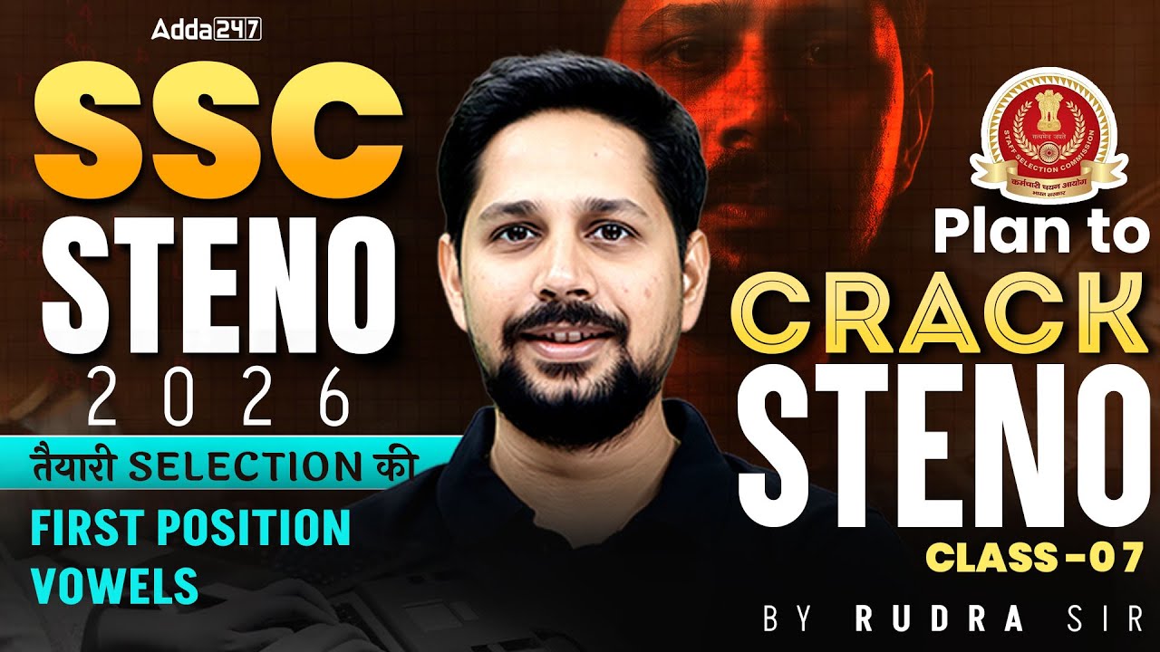 SSC Stenographer 2026 | SSC Stenographer Classes 2026 | First Position Vowels | Steno By Rudra Sir