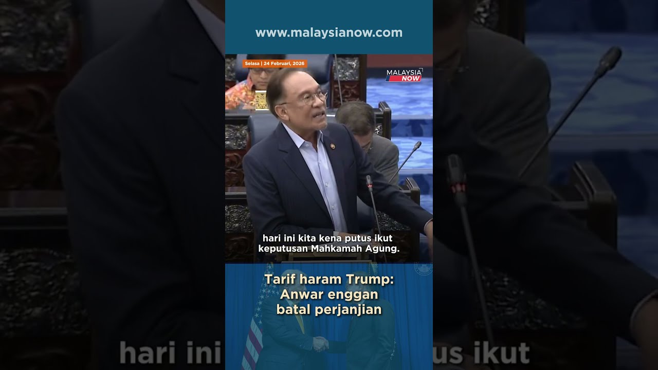 Tarif haram Trump: Anwar enggan batal perjanjian | 24 Februari 2026