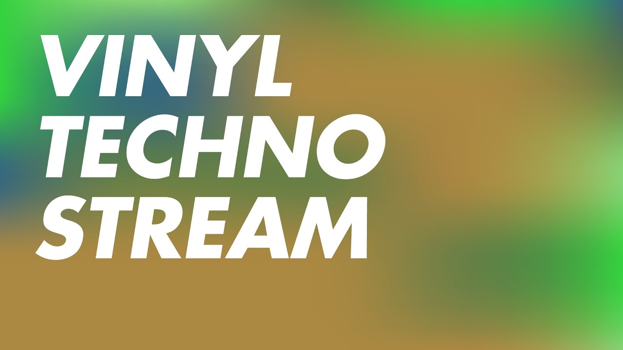 Vinyl Techno Stream - Thursday grooves 📀