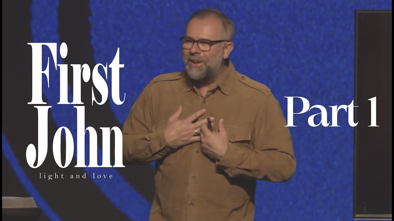 First John: Part 1 | Tim Holland | LifeChurch Central | February 22, 2026