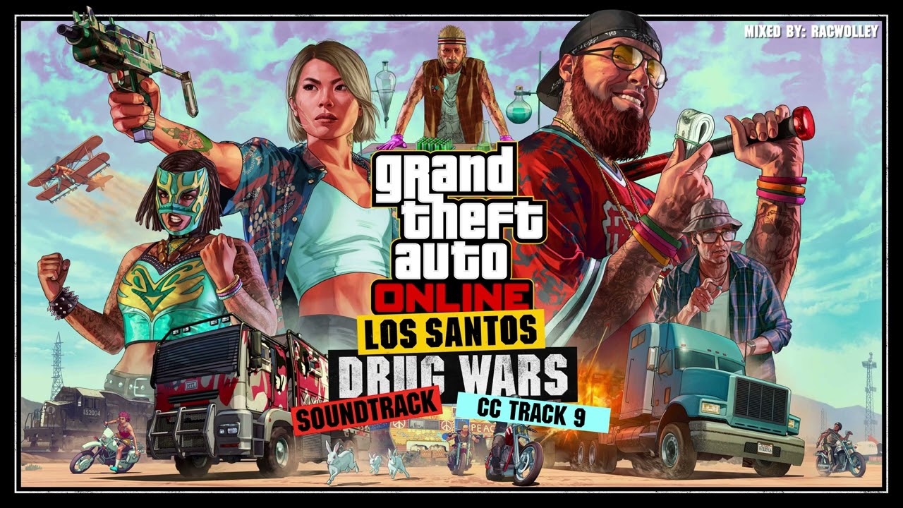 GTA Online: Los Santos Drug Wars Original Soundtrack - CC Track 9