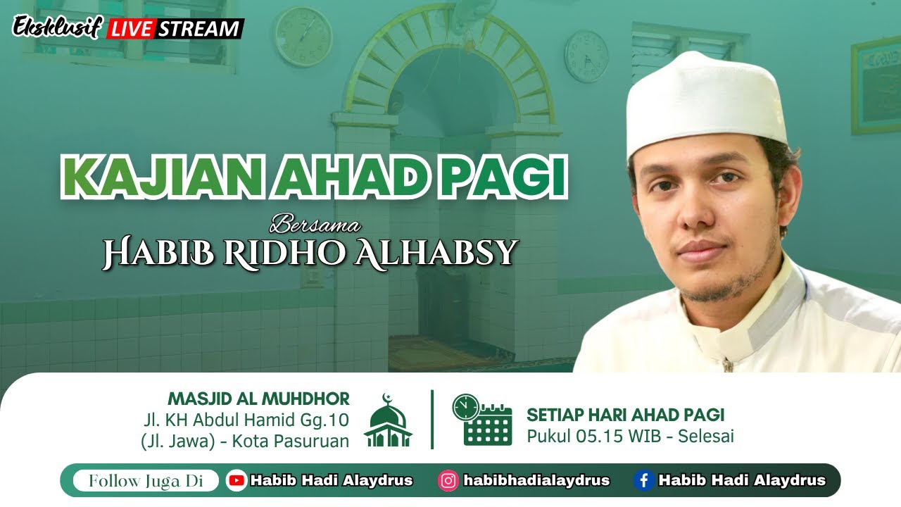 [LIVE] Kajian Rutin Ahad Pagi Bersama Habib Ridho Alhabsy