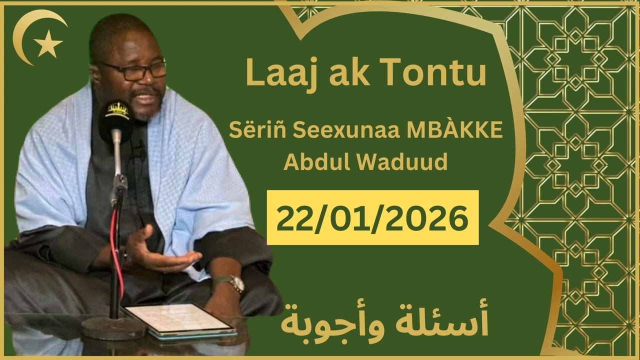 Questions et Réponses sur la Jurisprudence Islamique avec S. Cheikhouna Mbacke Abdoul Wadoud 