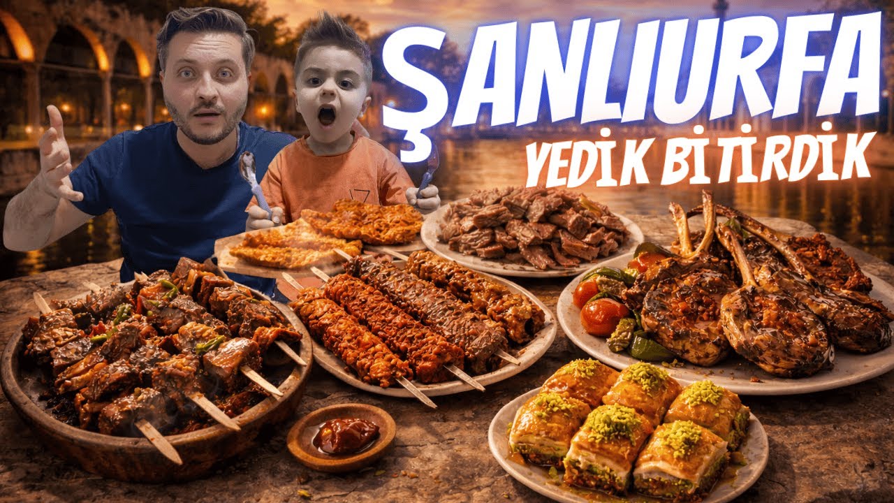 ŞANLIURFAYI YEDİK BİTİRDİK