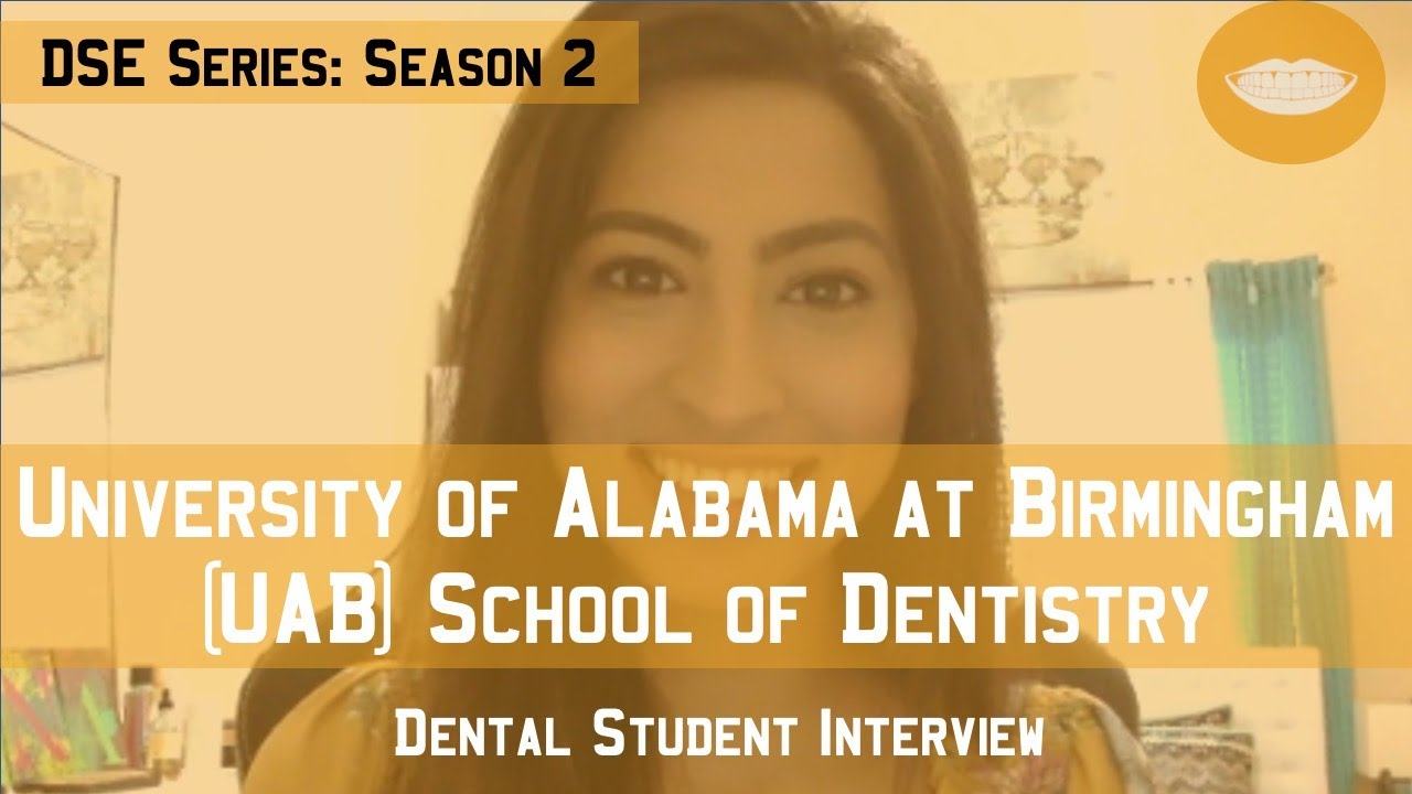 University of Alabama School of Dentistry || Dental School Experience Series: Season 2