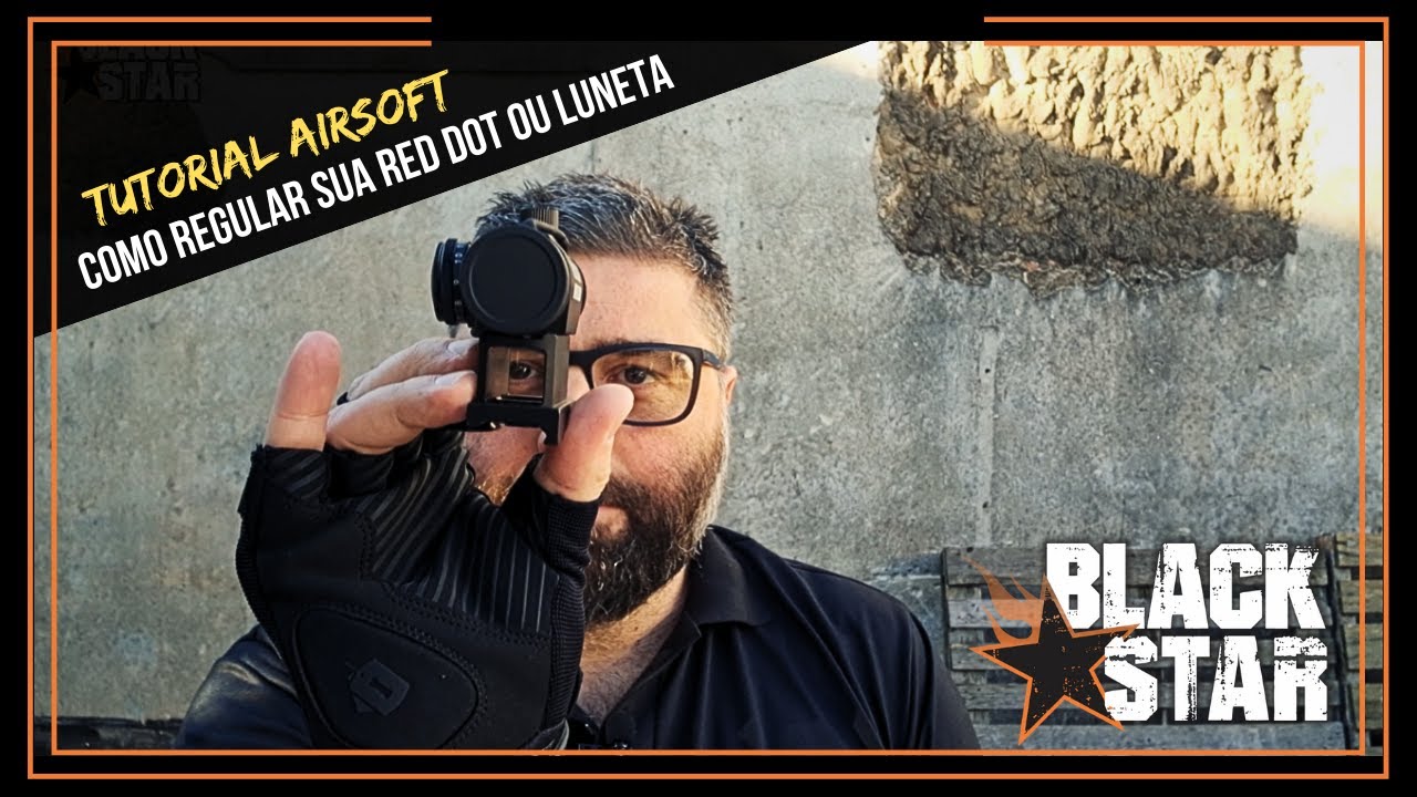 AIRSOFT: COMO REGULAR SUA RED DOT OU LUNETA