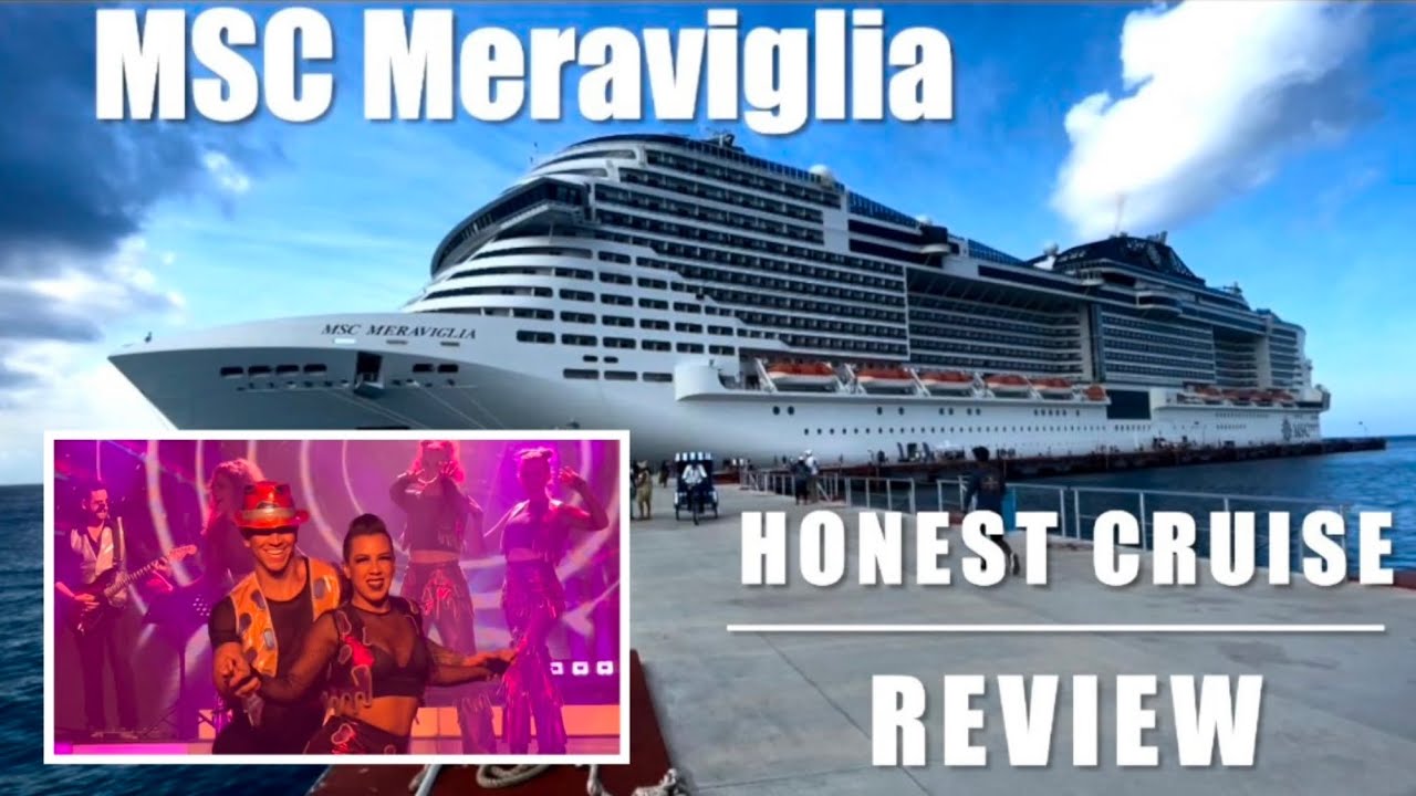 MSC Meraviglia In-depth honest review