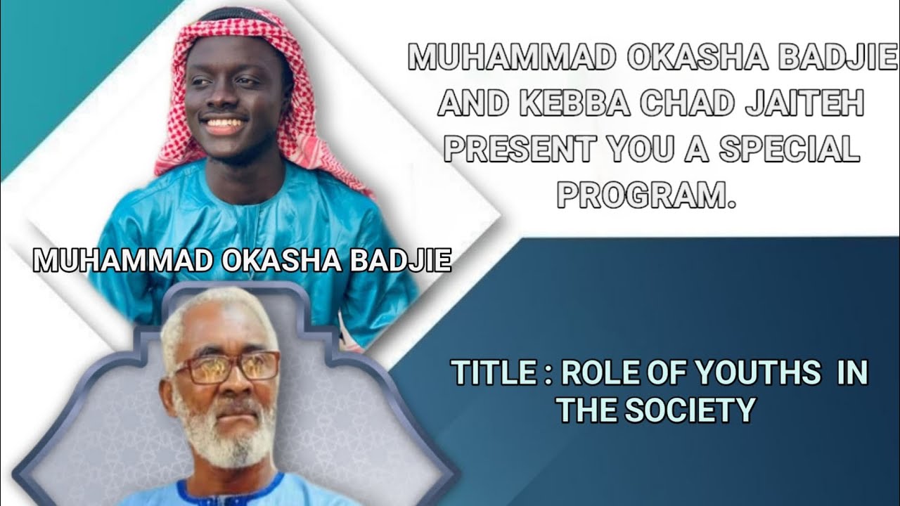 The Role Of Youth In Society | Sheikh Prof Hama Jaiteh