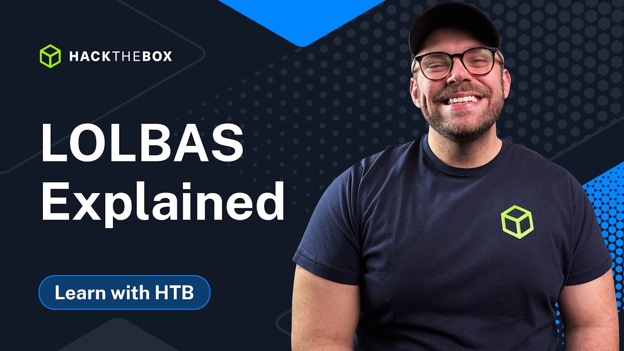 Catch LOLBAS Attacks Like A Pro | Learn with HTB