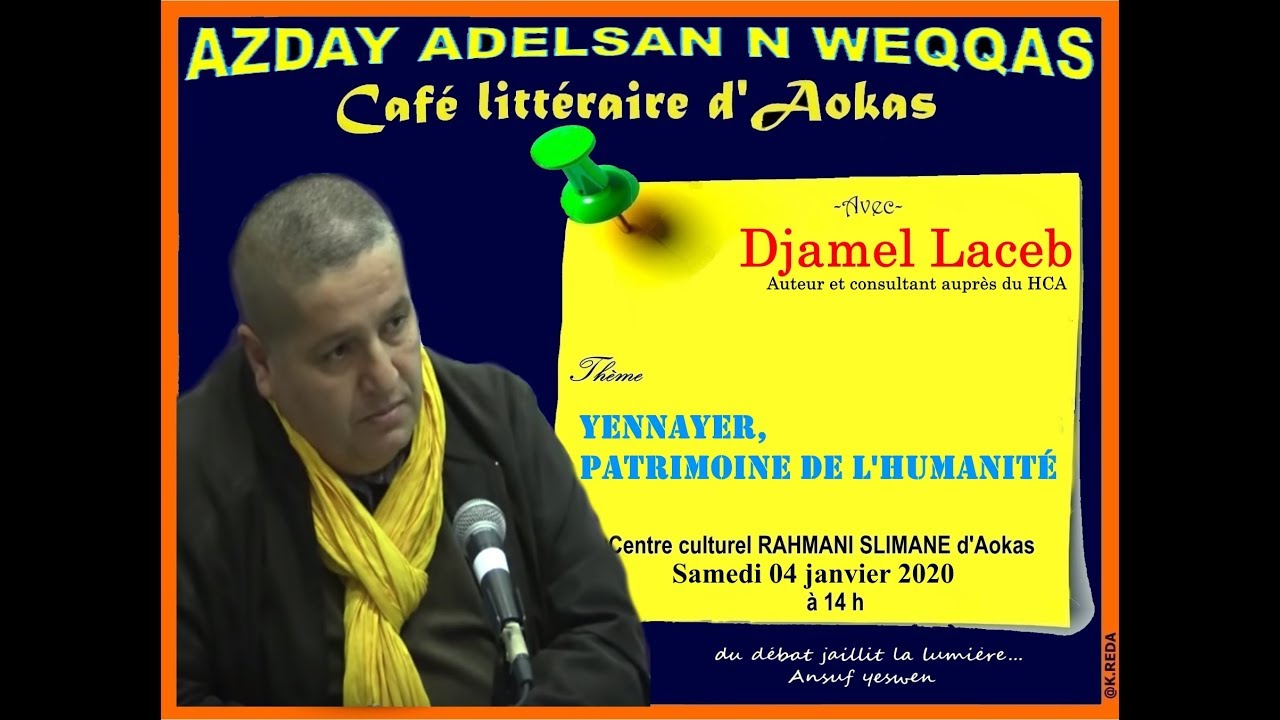 Djamel Laceb au Café Littéraire d'Aokas -1/2-
