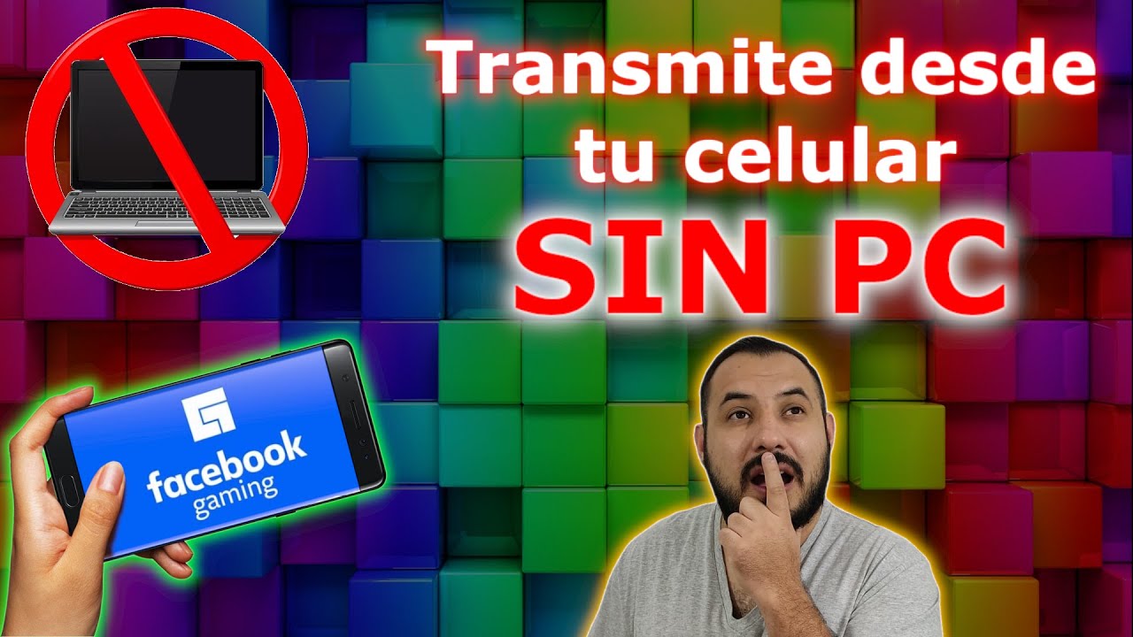 🔴 ¡Empieza a hacer directos en Facebook Gaming desde tu celular sin PC en un sólo vídeo ‼ 2022