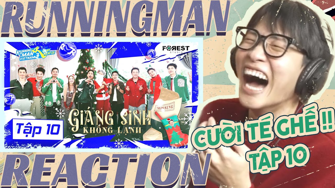 TẬP 10 RUNNING MAN VIETNAM MÙA 3 - CHẠY NGAY ĐI : Giáng Sinh Không Lạnh [HỒI 3: TÀI] | DMax Reaction