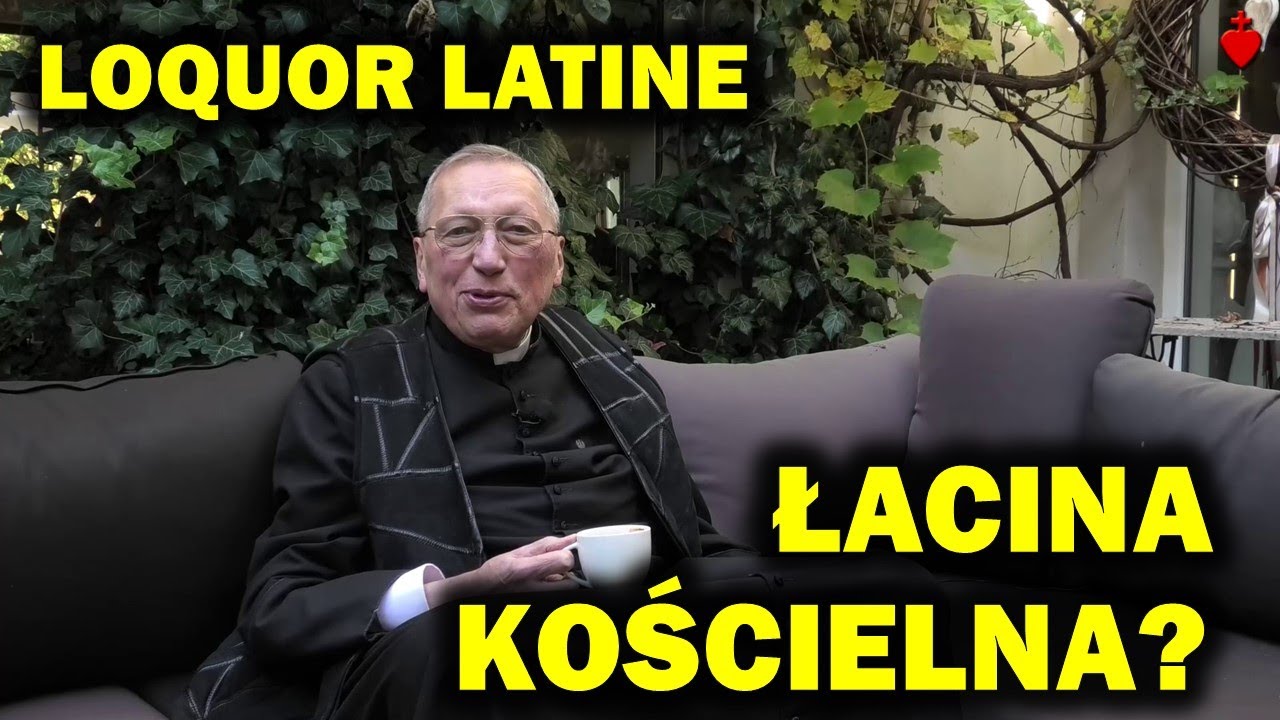 Loquor latine: Łacina kościelna? [Tuba Cordis 19 X A.D. 2022]