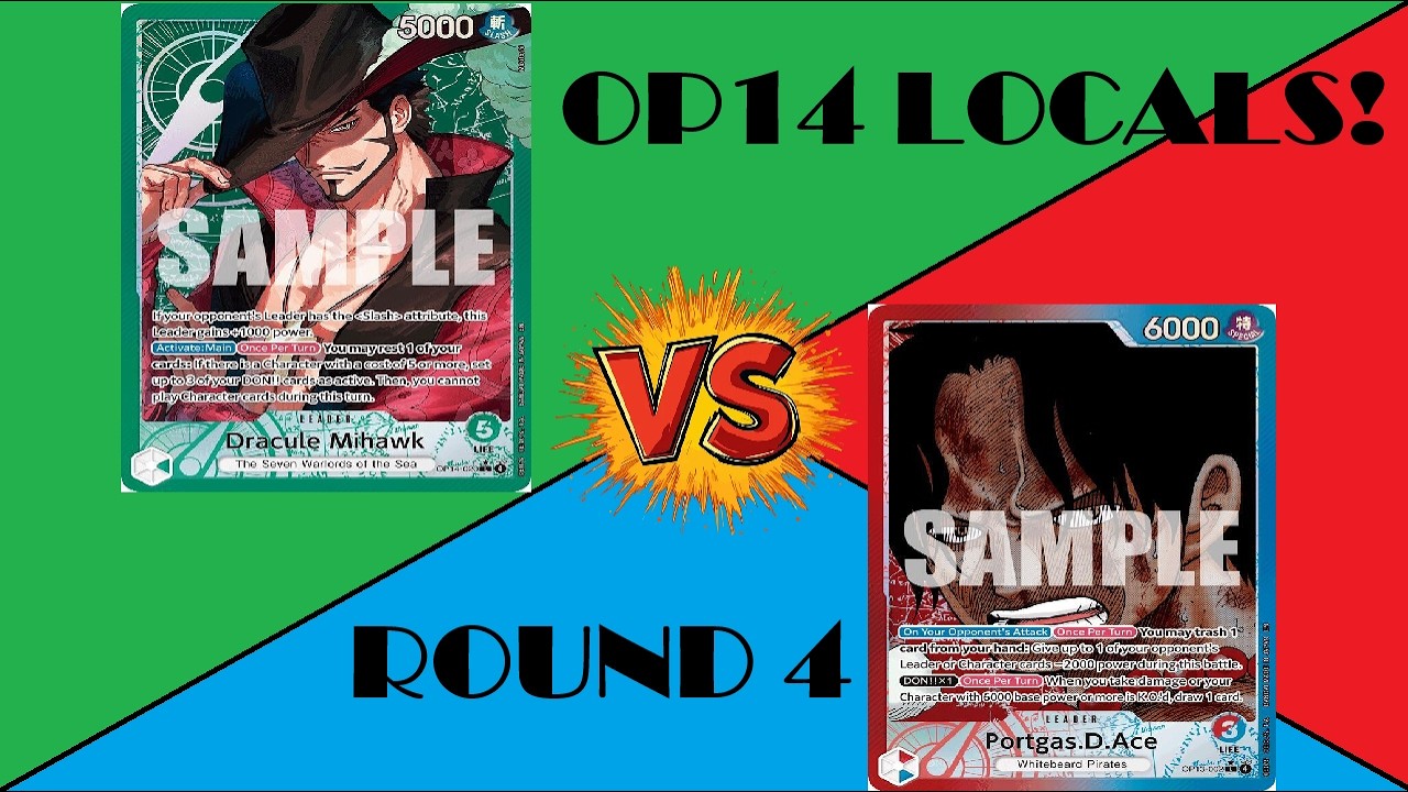 OPTCG LOCALS! R4: GREEN MIHAWK VS RED/BLUE ACE!