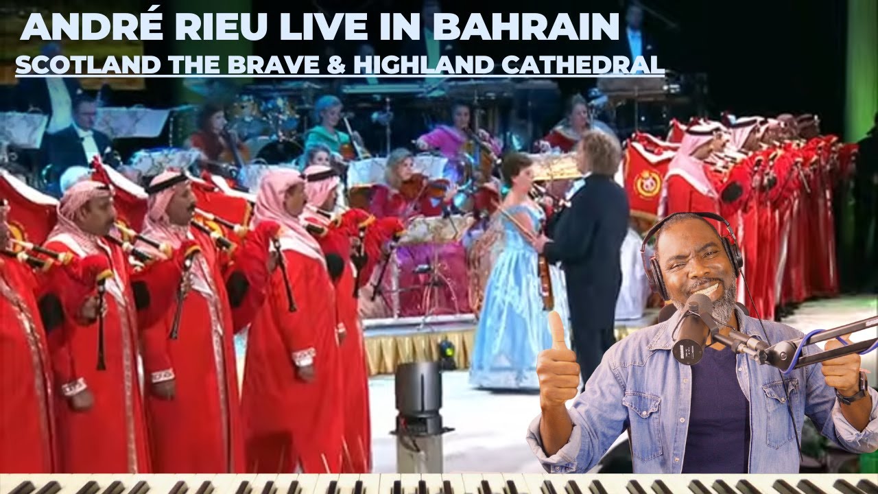 André Rieu live in Bahrain Scotland the Brave & Highland Cathedral – (FIRST TIME REACTION)