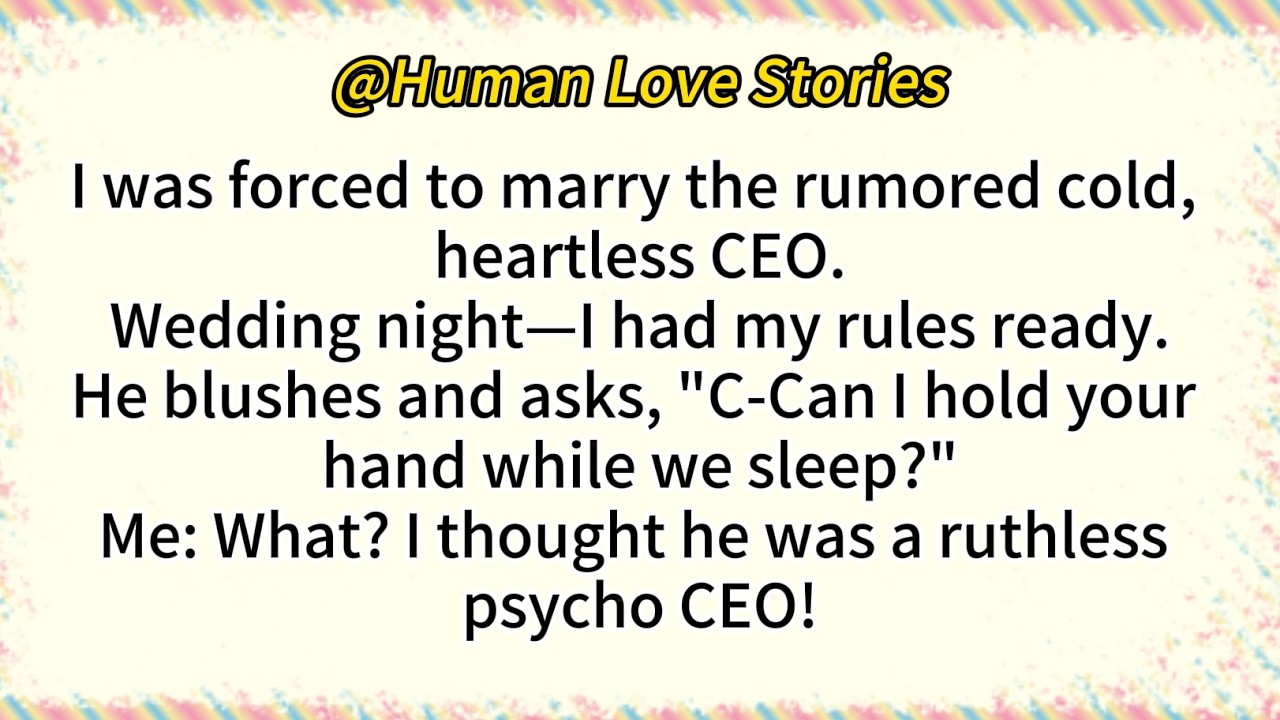I was forced to marry the rumored cold, heartless CEO.Wedding night—I had my rules ready...
