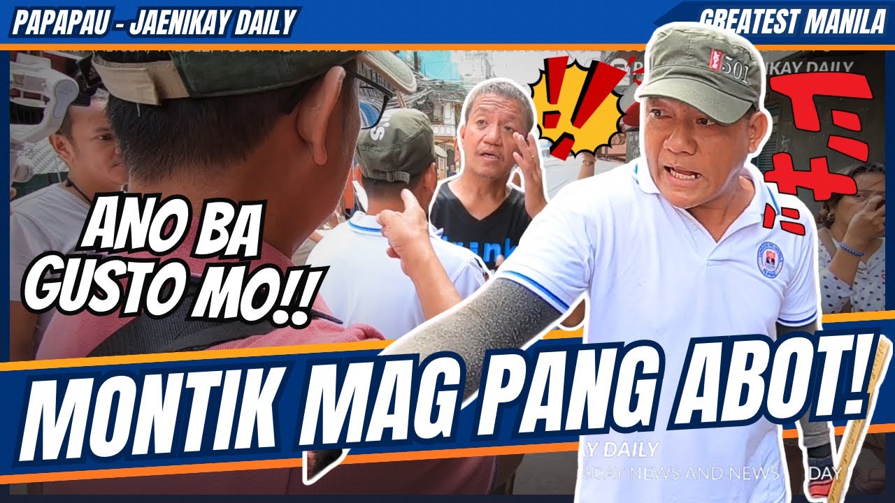 MONTIK MAG PANG ABOT!! / yorme clearing operation - general sukat - papapau