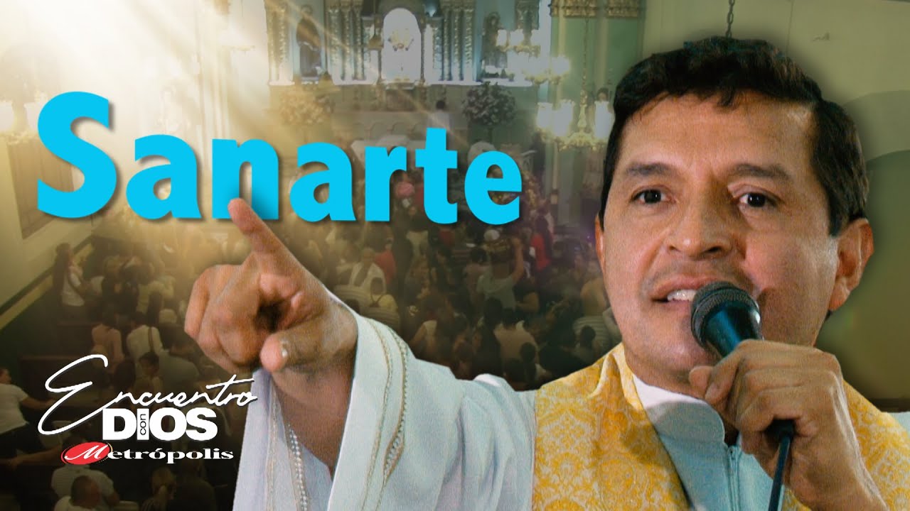 Padre Chucho · Sanarte