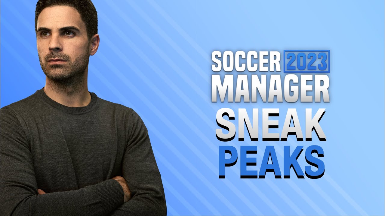 Soccer Manager 2023 Sneak Peaks Are About To Begin! | SM23 News