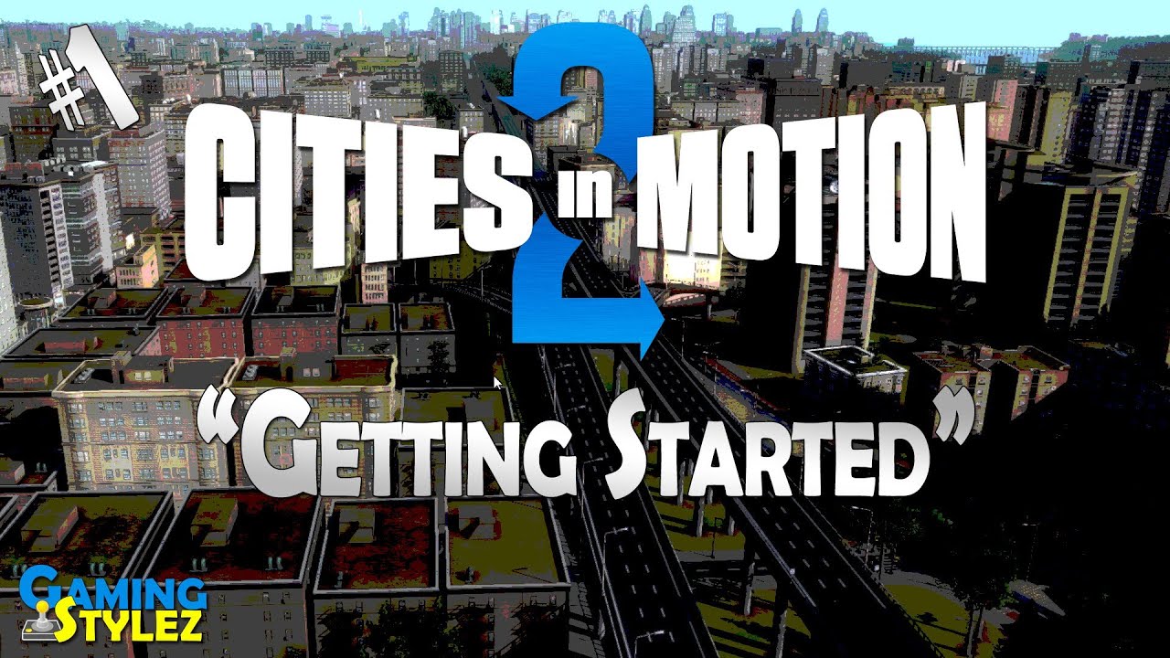 Cities in Motion 2 - 01 - 