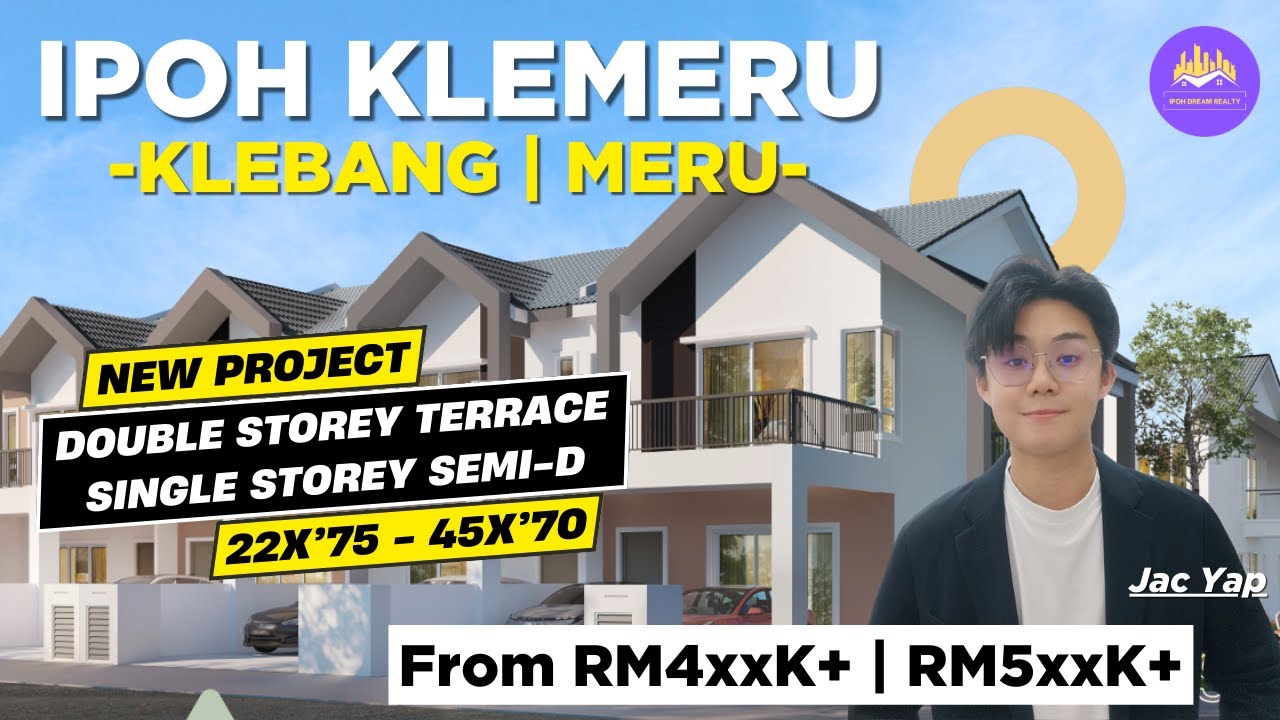 【Klemeru @ Ipoh】New Ipoh Landed House in Klebang-Meru｜Double Storey Terrace｜Single Storey Semi-D｜