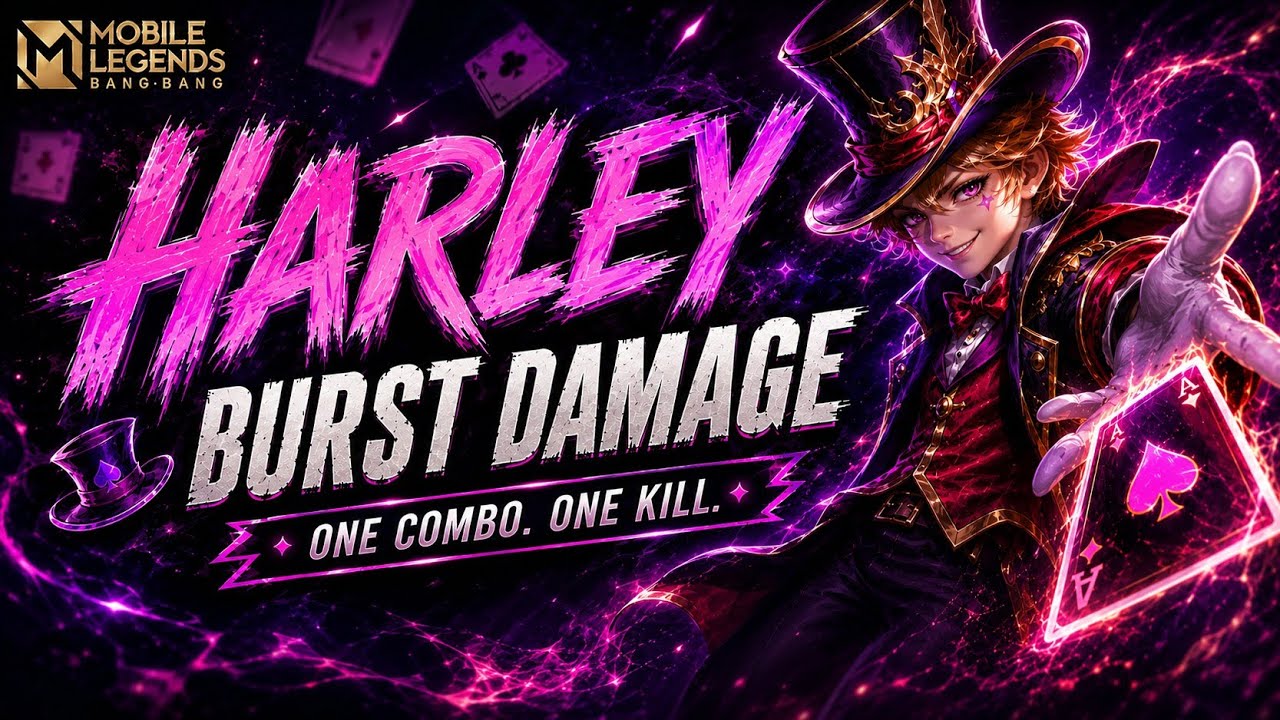 Harley Insane Burst Damage | Mobile Legends
