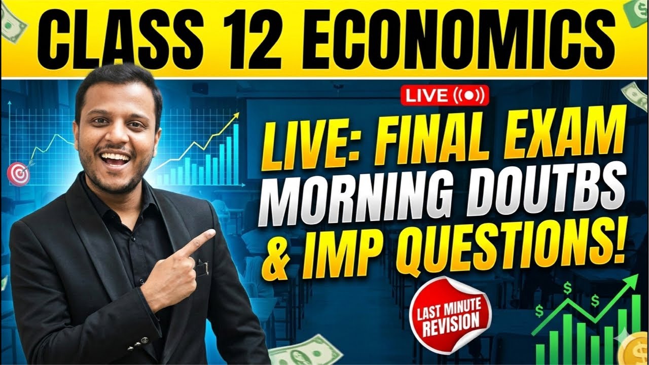 Economics Exam se pehle zaroori sawal! LIVE Doubt Session & Important Topics | Class 12 | CBSE 2026