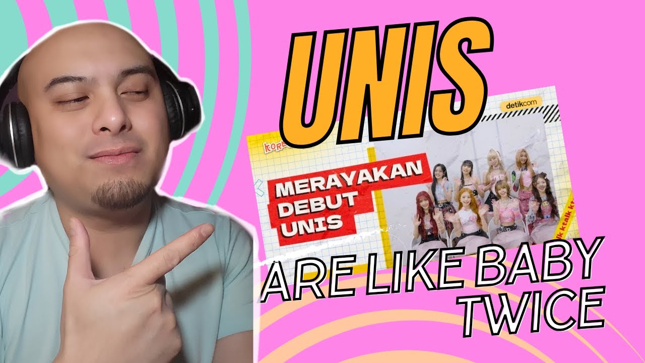 UNIS KTALK - 'How Best you Know' by Detikcom reaction #unis #reactionvideo #detikcom