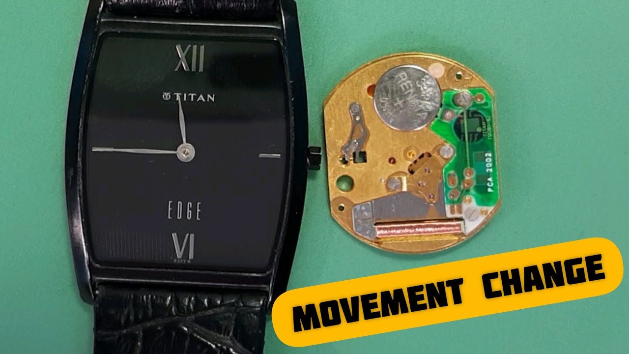 Titan EDGE World Most Slimmest Watch 1044NL Movement Replace | SolimBD
