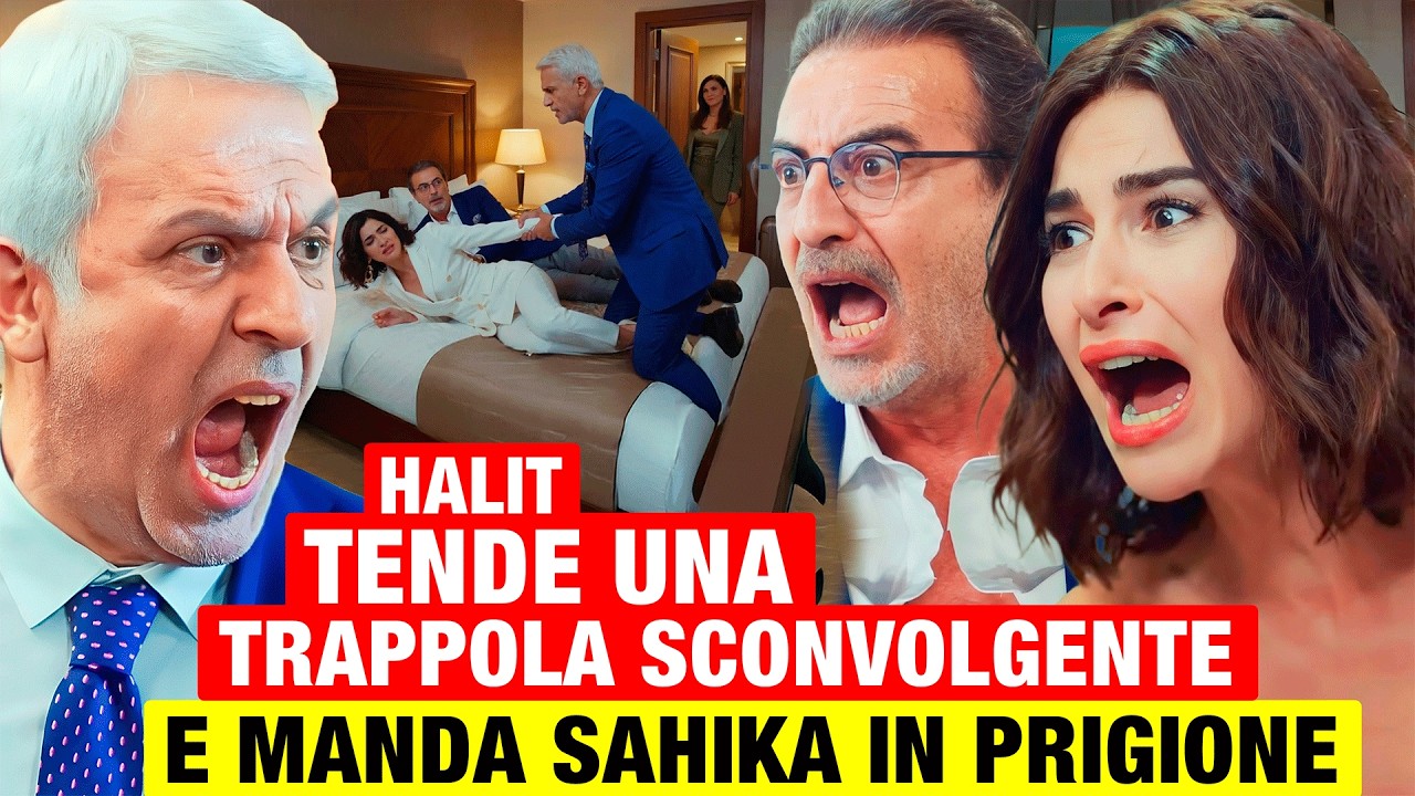 FORBIDDEN FRUIT - Halit inganna Sahika, le tende una trappola sconvolgente e la manda in prigione