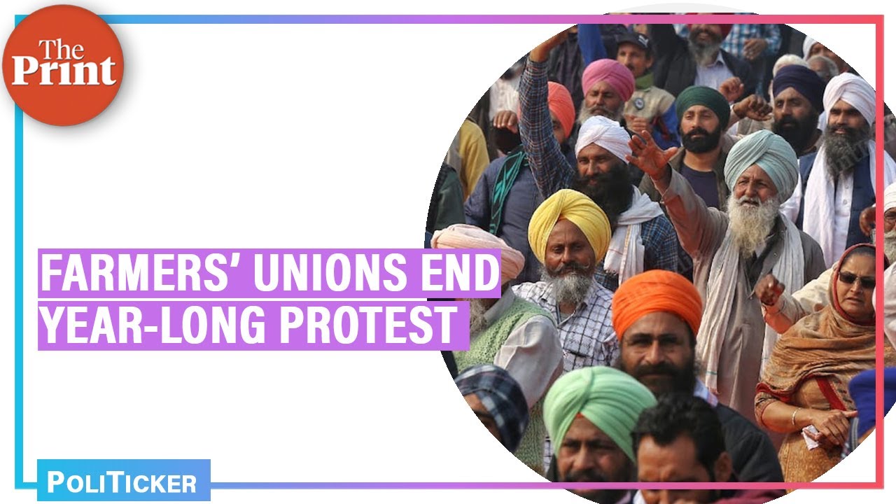 Farmers&rsquo; unions end year-long protest against 3 farm laws