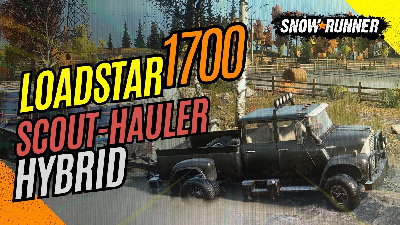 SnowRunner - International Loadstar 1700 Ultimate Review