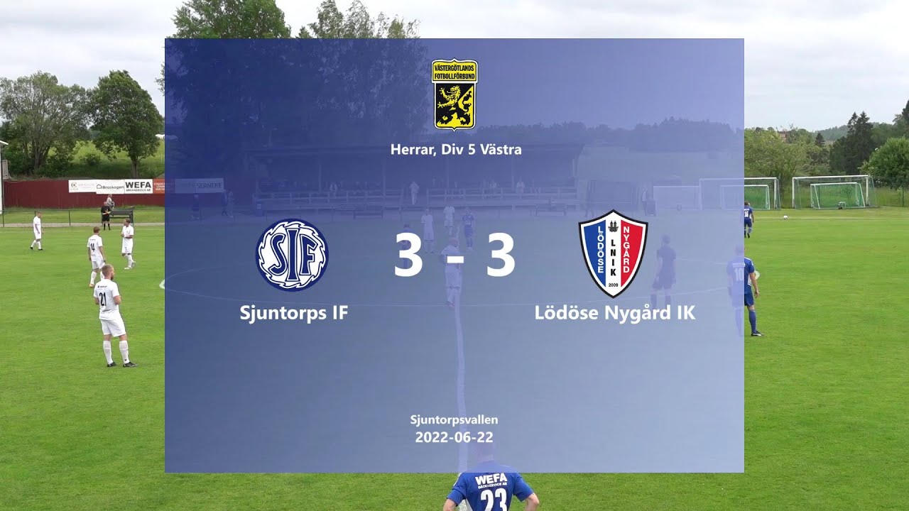 220622 Sjuntorps IF - Lödöse Nygård IK, Höjdpunkter