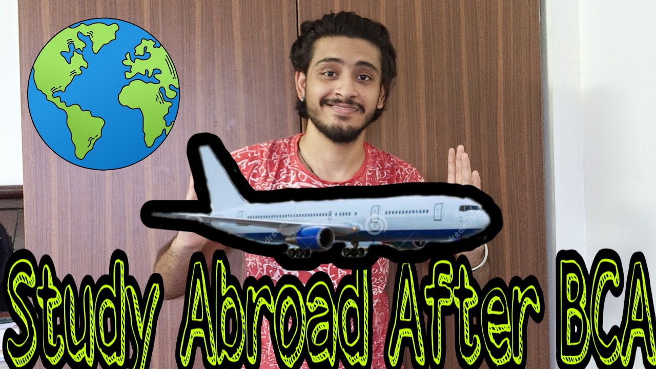How To Study Abroad After BCA| MS or MSC in COMPUTER SCIENCE