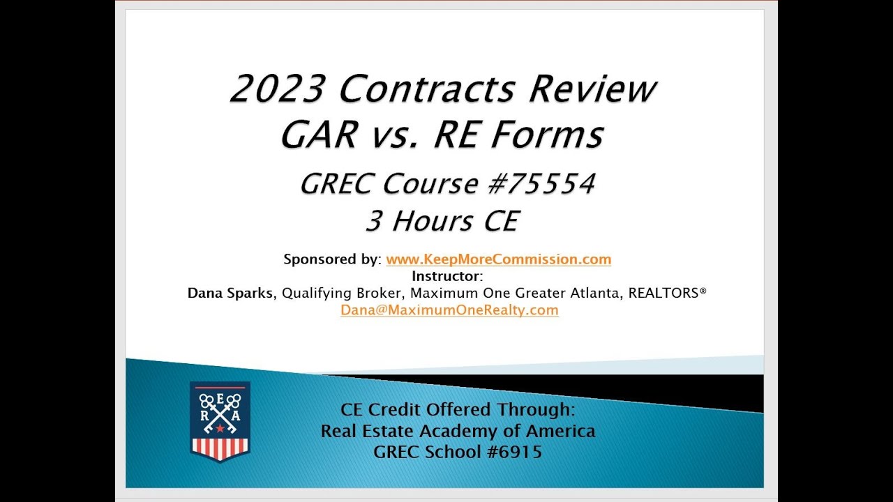 2023 Contracts Review: GAR vs RE Forms - CE Class