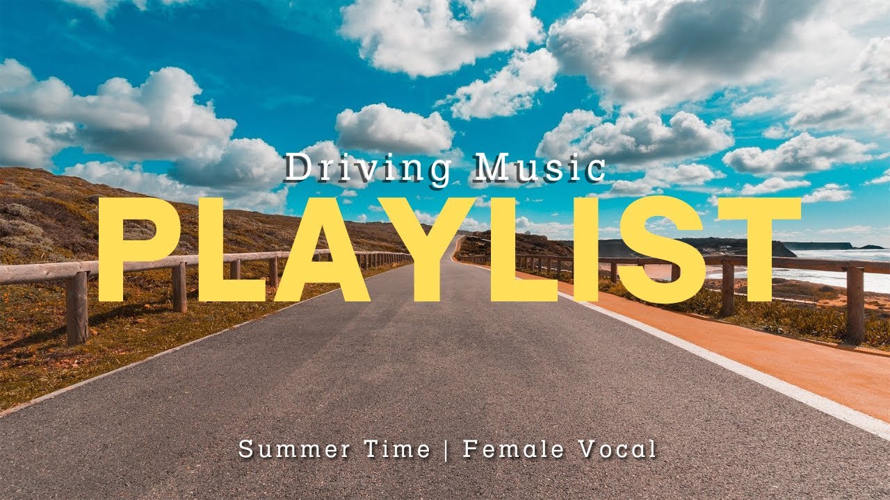 PLAYLIST -  夏日海岸公路旅行歌單｜陽光、微風與最Chill的旋律 ☀️🚗