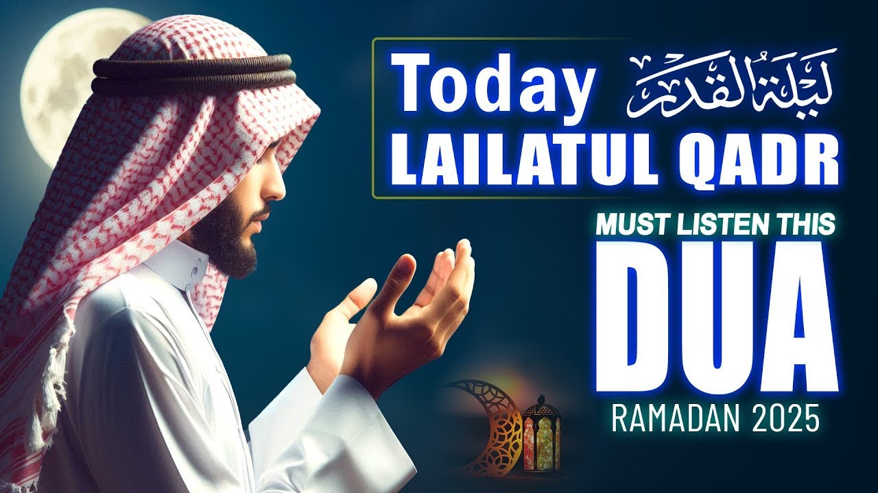 2025 RAMADAN Laylatul QADR 27th Night of Powerful Dua | Reciter Sheikh Alaa Aqel | 