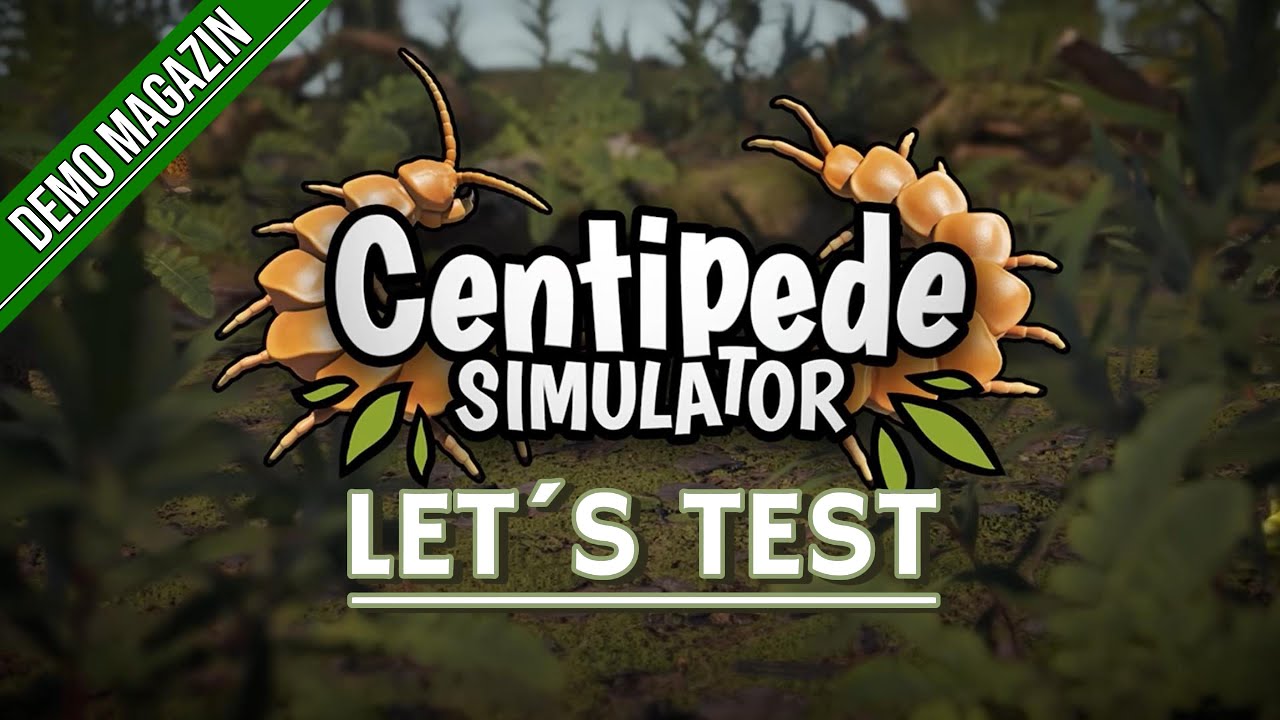 Let´s Test - CENTIPEDE SIMULATOR - Deutsch (Demo) (Gameplay) (Einblick)