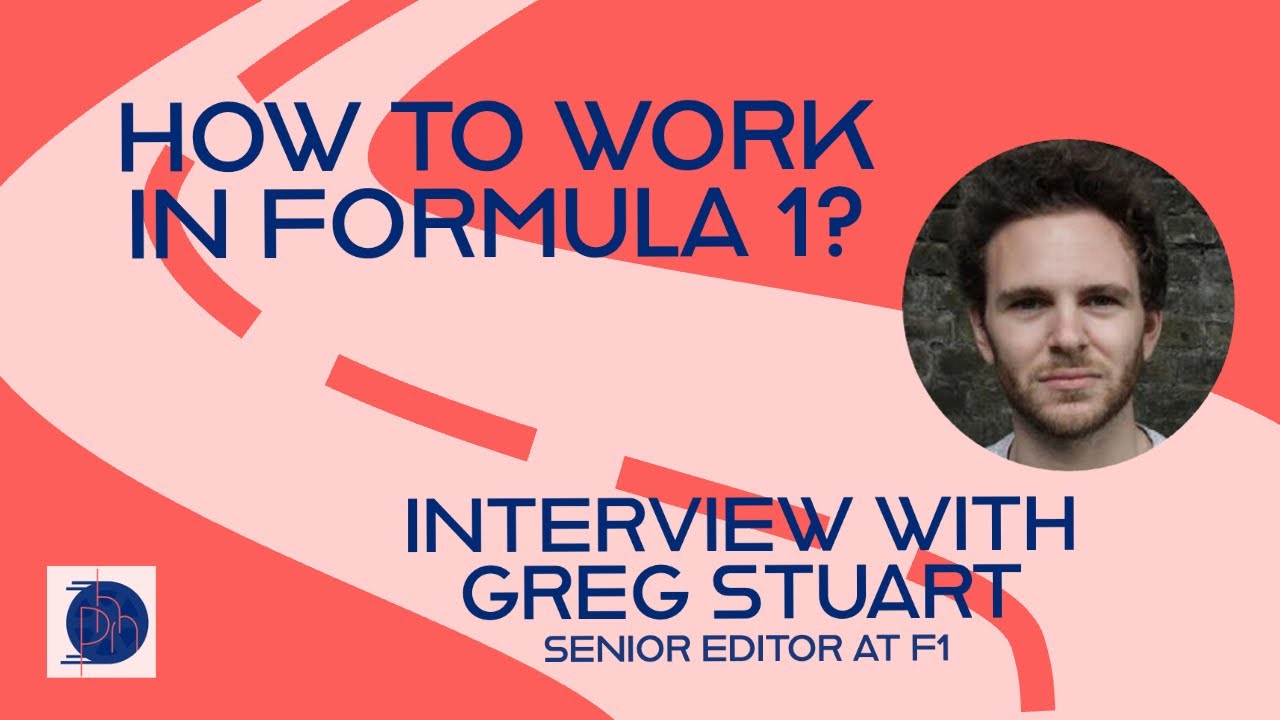 How to work in F1: Interview with Greg Stuart //  Senior Editor at F1