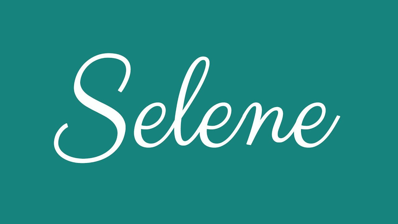 Learn how to Sign the Name Selene Stylishly in Cursive Writing