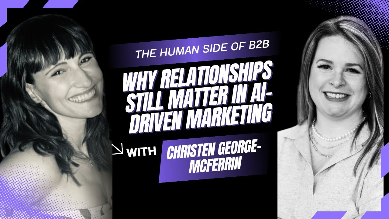 Why Relationships Still Matter in AI-Driven Marketing w/ Christen George-McFerrin |Live.Laugh.Launch