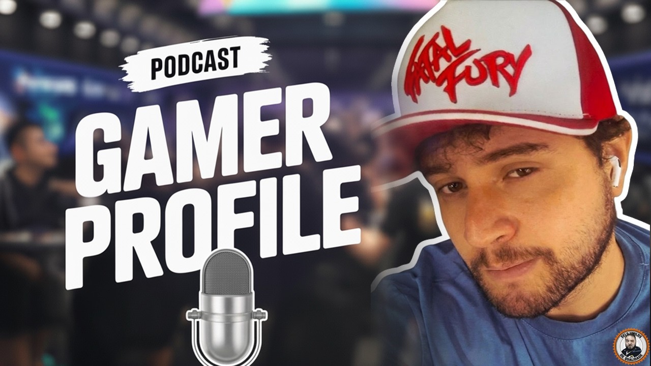 Gamer Profile Podcast #33 - Gustavo 