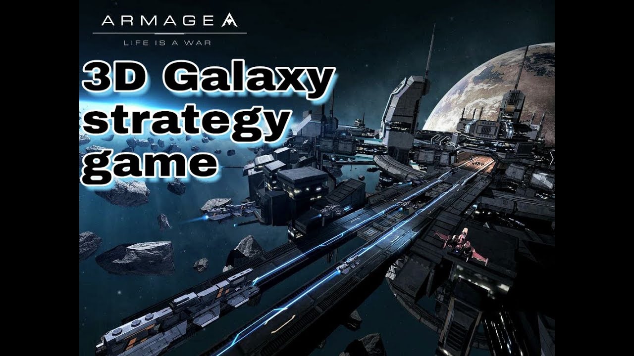 Space Battle War Strategy ARMAGE: 3D GALAXY GAMEPLAY ANDROID