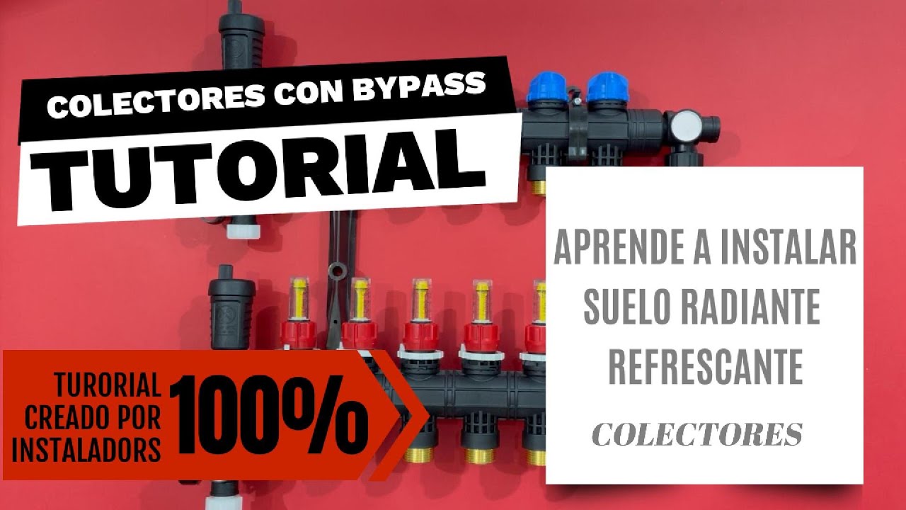 ✅🐺TUTORIAL/CURSO SUELO RADIANTE REFRESCANTE, HOY VEREMOS LOS COLECTORES🐺✅