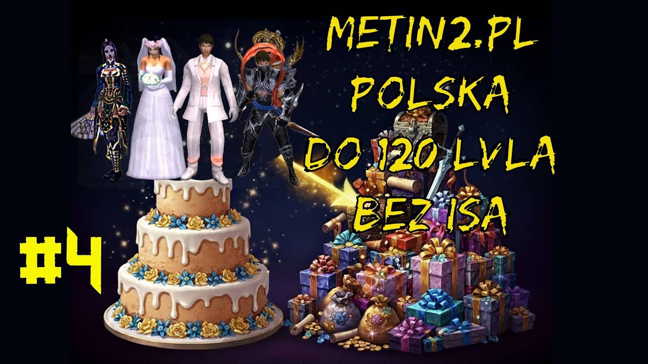 Metin2.PL Polska Lecimy do 120Lvla bez ISa ! #4 