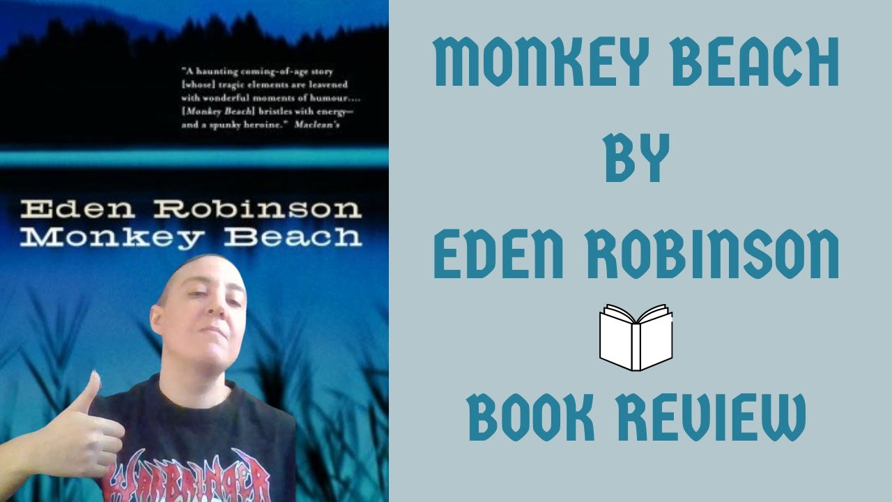 MONKEY BEACH BY EDEN ROBINSON