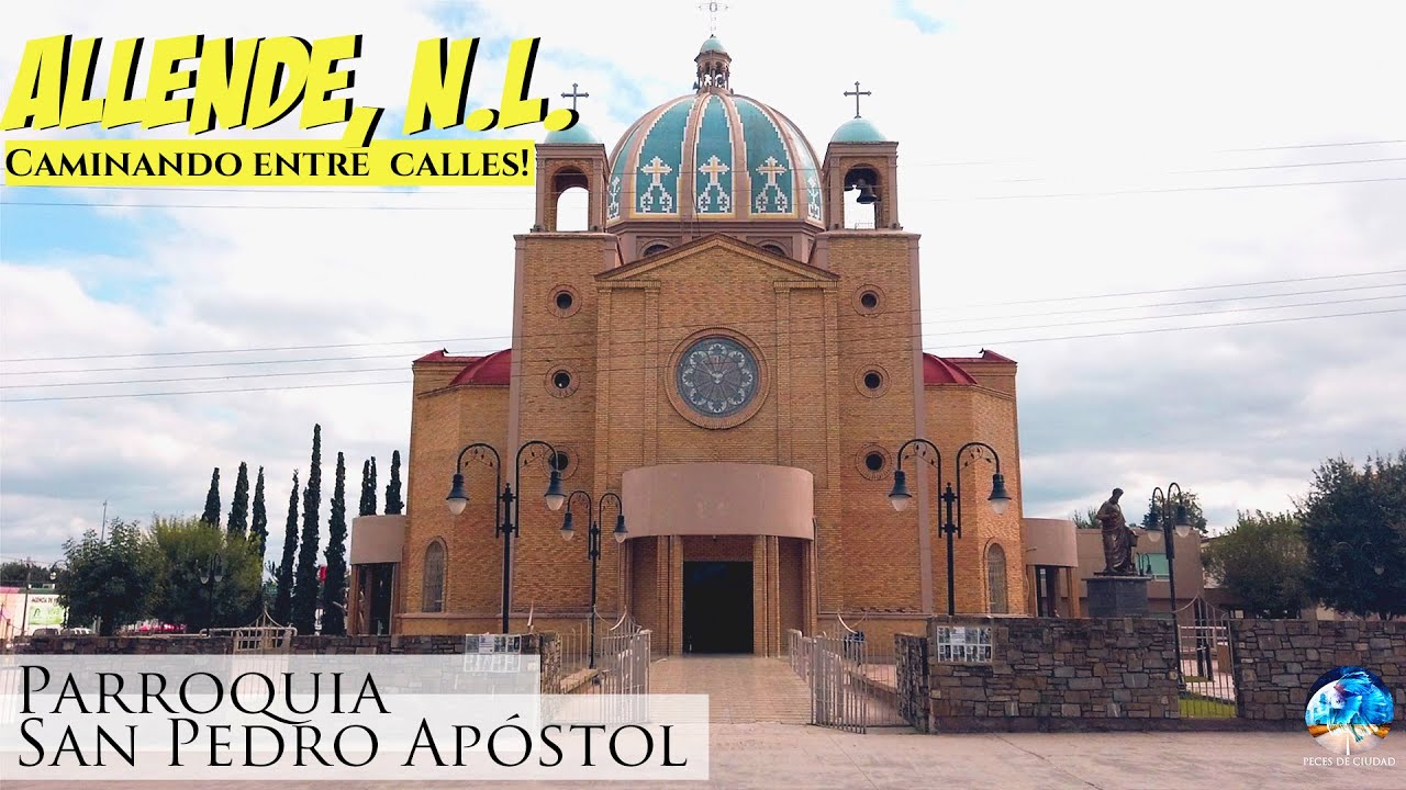 Parroquia de San Pedro Apóstol | Allende, Nuevo León #3